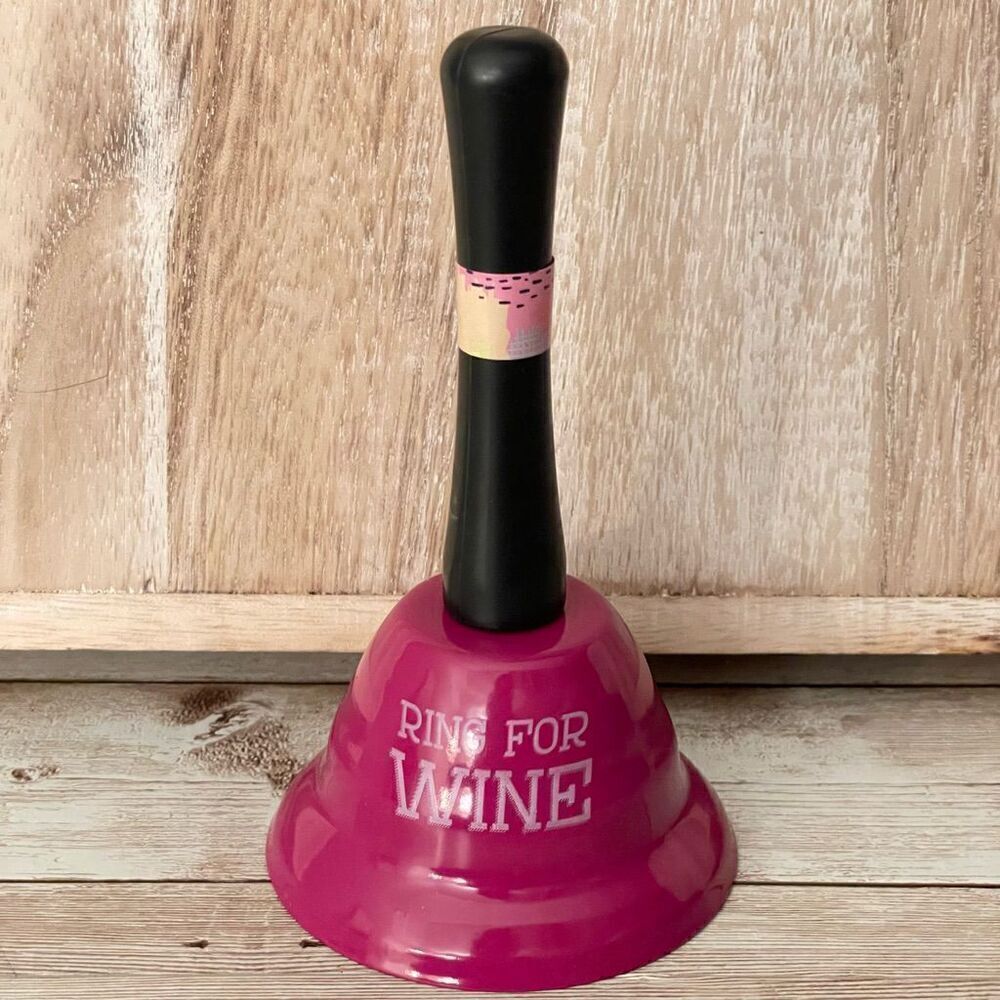 NWT Bells Hand Loud Call Bell with Funny Humor Phrase “Ring for Wine” Burgundy B